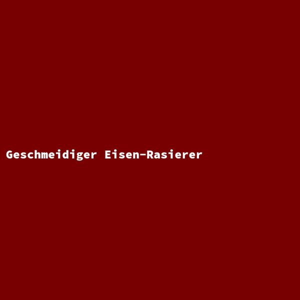 Geschmeidiger Eisen-Rasierer