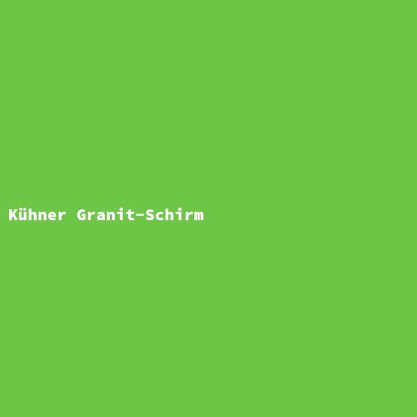 K&uuml;hner Granit-Schirm