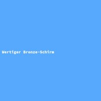 Wertiger Bronze-Schirm