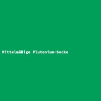 Mittelm&auml;&szlig;ige Plutonium-Socke