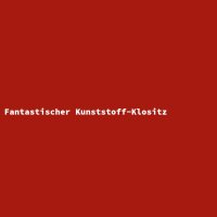 Fantastischer Kunststoff-Klositz