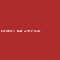 Rustikaler Samt-Luftreiniger